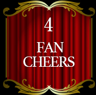 4.FAN CHEERS