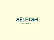 SELFISH (セルフィッシュ)